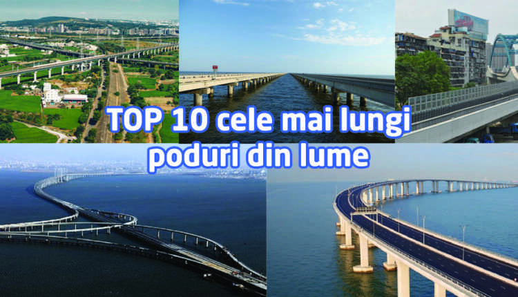 top-cele-mai-lungi-poduri-din-lume